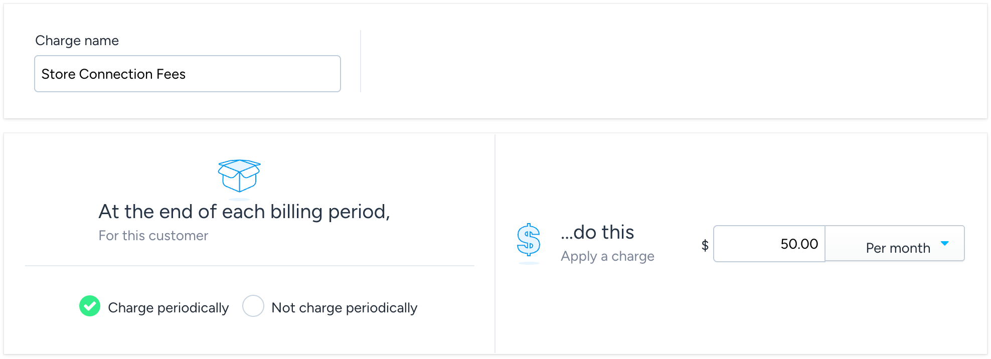 Recurring fee example: Charge Periodically