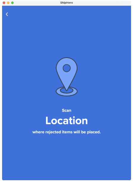 Scanning rejection location on ShipHero mobile app