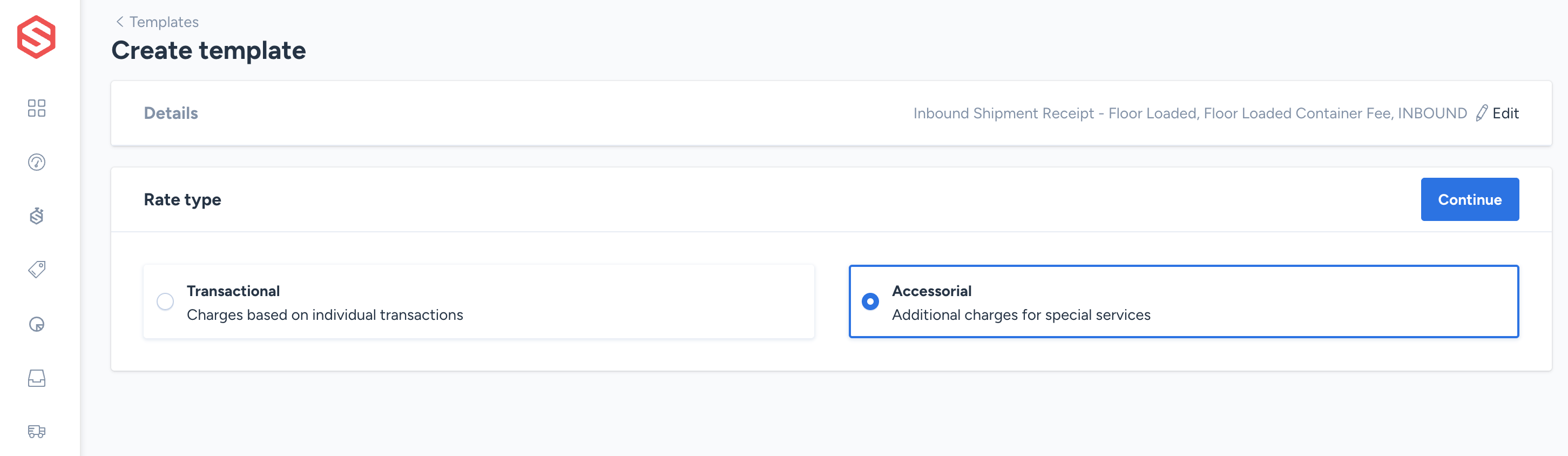 Rate type step of the template creation form, showing the Transactional and Accessorial options